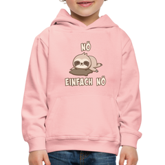 NÖ Faultier | Lustiger Cooler Spruch | Für Mädchen & Jungs | Kinder Premium Hoodie - Kristallrosa