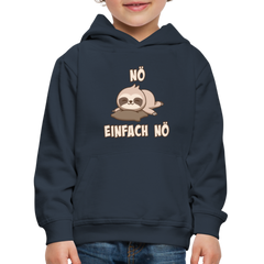NÖ Faultier | Lustiger Cooler Spruch | Für Mädchen & Jungs | Kinder Premium Hoodie - Navy