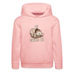 Faultier Schlafmütze Nö Einfach Nö Kinder Premium Hoodie - Kristallrosa