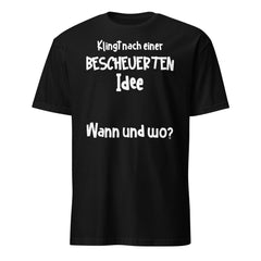Lustiger Spruch | Bescheuerte Idee