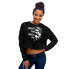 Squats You Shall Do | Crop Sweatshirt