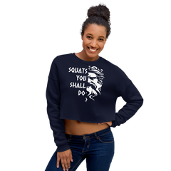 Squats You Shall Do | Crop Sweatshirt