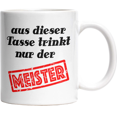 Tasse für den Meister Lustiger