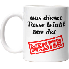Tasse für den Meister Lustiger