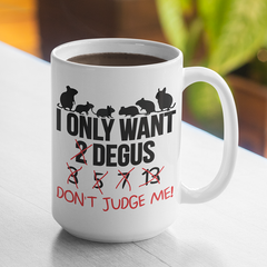 Lustiger Degu Spruch | Tasse