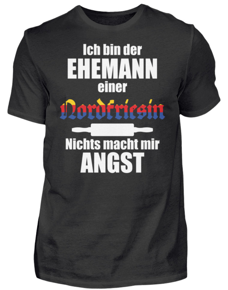 Lustiger Spruch Ehemann einer Nordfriesin | Herren Shirt in Black in Größe S