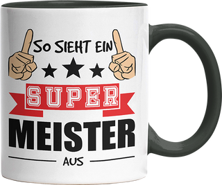 So sieht ein super Meister aus Witzige Black Tasse kaufen Geschenk