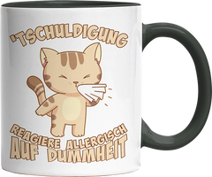 Tschuldigung reagiere allergisch auf Dummheit Katze 1 Witzige Black Tasse kaufen Geschenk