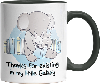Thanks for existing in my little Galaxy Elefant Hase Witzige Black Tasse kaufen Geschenk