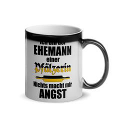 Ehemann einer Pfälzerin | Glänzende Zaubertasse