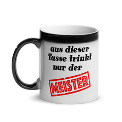 Tasse für den Meister | Glänzende Zaubertasse