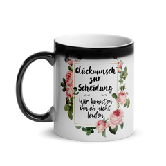Glückwunsch zur Scheidung | Glänzende Zaubertasse