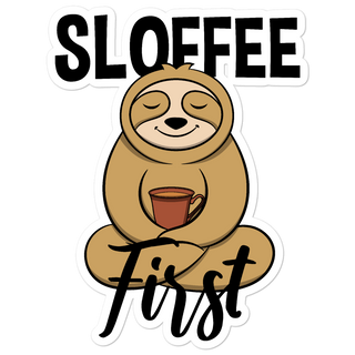 Sloffee First | Vinyl Aufkleber