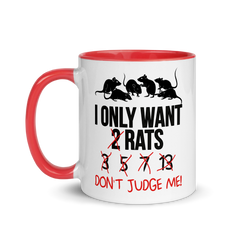 I Only Want 2 Rats | Zweifarbige Tasse