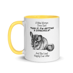 A Wise Woman Once Said Chinchillas | Zweifarbige Tasse