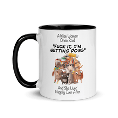 A Wise Woman Once Said Dogs | Zweifarbige Tasse