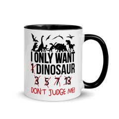 Bild einer I only want 1 Dinosaur | Tasse mit farbiger Innenseite