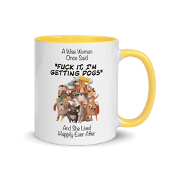 A Wise Woman Once Said Dogs | Zweifarbige Tasse