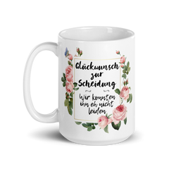 Glückwunsch zur Scheidung | Tasse