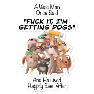 Funny dog saying | Die cut stickers