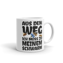 Aus dem Weg ich muss zu meinem Schwarm | Tasse