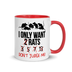I Only Want 2 Rats | Zweifarbige Tasse