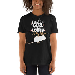 Just A Girl Who Loves Degus | Unisex T-Shirt