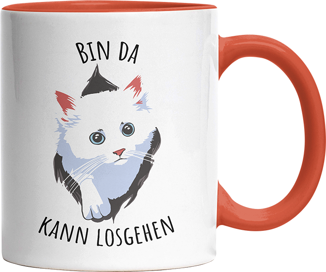 Bin da kann losgehen Katze Witzige Orange Tasse kaufen Geschenk
