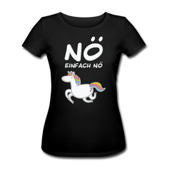 Nö Einhorn | Frauen Bio-T-Shirt - Schwarz