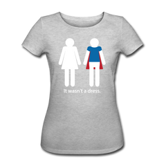 It wasn't a dress | Frauen Bio-T-Shirt - Grau meliert