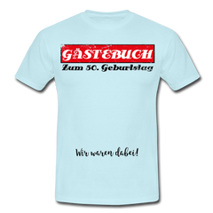 Gästebuch 50 | Männer T-Shirt - Sky