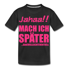 Ganzvielleichteventuell | Teenager Premium Bio T-Shirt - Schwarz