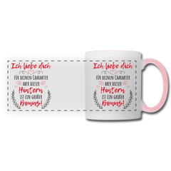 Ich liebe Dich für Deinen Charakter Tasse - Weiß/Pink