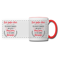 Ich liebe Dich für Deinen Charakter Tasse - Weiß/Rot