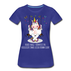 Freches Einhorn | Frauen Premium Bio T-Shirt - Königsblau