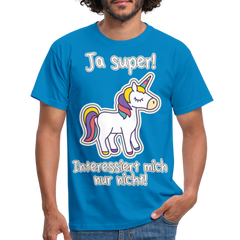 Ja super Einhorn Spruch | Männer T-Shirt - Royalblau