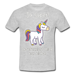 Ja super Einhorn Spruch | Männer T-Shirt - Grau meliert