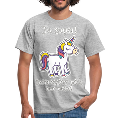Ja super Einhorn Spruch | Männer T-Shirt - Grau meliert