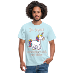 Ja super Einhorn Spruch | Männer T-Shirt - Sky
