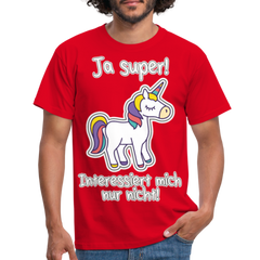 Ja super Einhorn Spruch | Männer T-Shirt - Rot