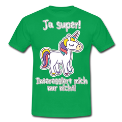 Ja super Einhorn Spruch | Männer T-Shirt - Kelly Green