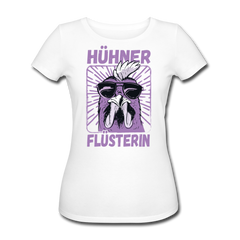 Hühnerflüsterin | Frauen Bio T-Shirt - Weiß