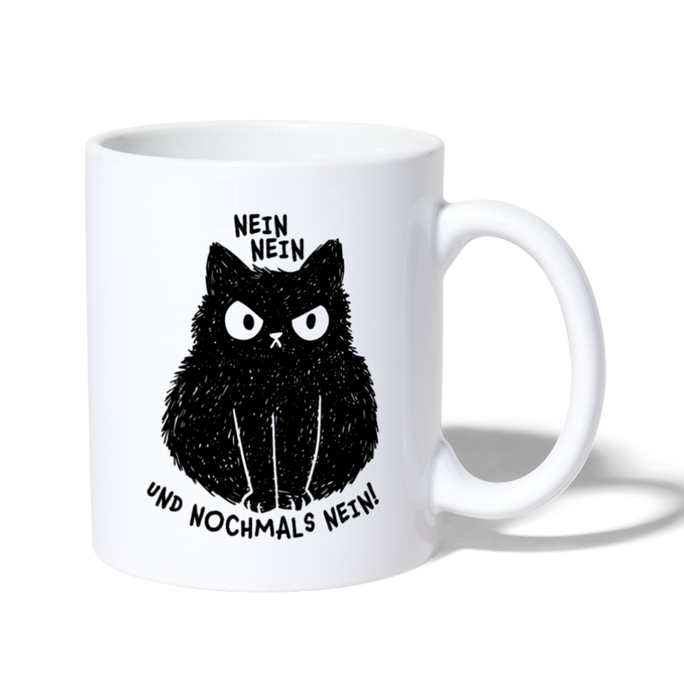 Nein Nein und nochmals Nein | Tasse - Weiß