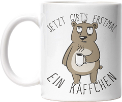 Jetzt gibts erstmal ein Käffchen Bär 2 Lustige Kaffeetassee online kaufen Geschenkidee