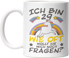 Ich bin 29 Einhorn 2 Lustige Kaffeetassee online kaufen Geschenkidee