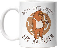 Jetzt gibts erstmal ein Käffchen Faultier 4 Lustige Kaffeetassee online kaufen Geschenkidee