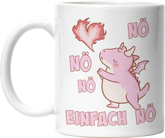 Nö Einfach Nö Drache Lustige Kaffeetassee online kaufen Geschenkidee