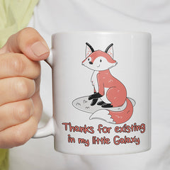 Thanks for existing in my little Galaxy Fuchs 2 Lustige Kaffeetassee online kaufen Geschenkidee