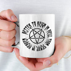 Lieber in der Hölle regieren als im Himmel dienen Lustige Kaffeetassee online kaufen Geschenkidee