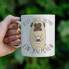 Jetzt gibts erstmal ein Käffchen Mops Lustige Kaffeetassee online kaufen Geschenkidee